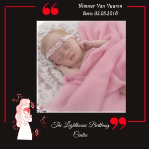 Jolene Van Vuuren little girl was the very first baby we delivered